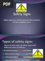 Safety Signs Are Used To Prevent The Accidents in The Workplace Area