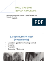 Anomali Gigi Dan Pertumbuhan Abnormal