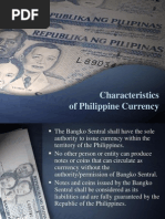 Characteristics of Monetary System