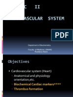 Biomedic Ii Cardiovascular System: Department of Biochemistry. Faculty of Medicine, UNHAS Rosdiana Natzir