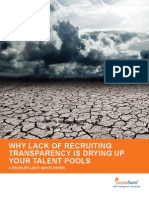 Why Lack of Recruiting Transparency Is Drying Up Your Talent Pools