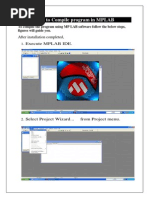 How To Compile Program in MPLAB: After Installation Completed, Execute MPLAB IDE