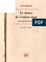 Alice Miller - Le Drame de L'enfant Doué (1979-1983) - (Psycho Psychologie Psychanalyse Psy)