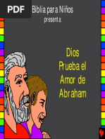 Dios Prueba El Amor de Abraham, Historia 5