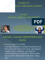 PJM3114 Aktiviti Mental Retarded