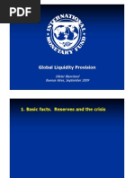 Global Liquidity Provision: Olivier Blanchard Buenos Aires, September 2009