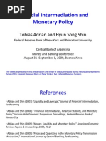 Financial Intermediation and Monetary Policy: Tobias Adrian and Hyun Song Shin