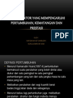 M7-Faktor-Faktor Yang Mempengaruhi Pertumbuhan, Kematangan Dan Prestasi