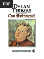 Thomas, Dylan - Con Distinta Piel