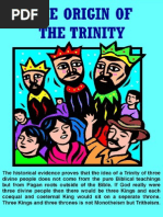 The Origin of The Trinity