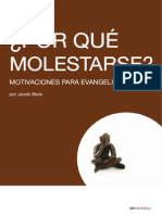 Por Que Molestarse Motivaciones para Evangelizar