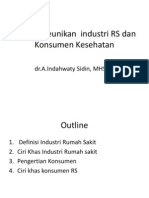 Ciri Dan Keunikan Industri RS Dan Konsumen Kesehatan (Perilaku) 1