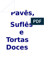 Pavês, Suflês e Tortas Doces - 72 Receitas