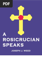 A Rosicrucian Speaks