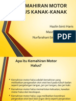 Kemahiran Motor Halus Kanak-Kanak