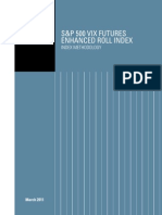 S&P 500 VIX Futures ENHANCED ROLL Indices Methodology