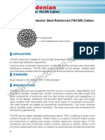 Caledonian: Caledonian TACSR Cables Thermal Alloy Conductor Steel Reinforced (TACSR) Cables