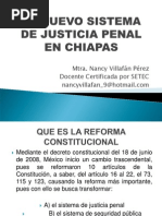 El Nuevo Sistema de Justicia Penal en Chiapas