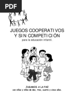 Juegos Cooperativos y Sin Competicion para La Educacion Infantil