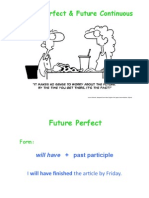 Future Perfect & Future Continuous