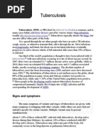 Tuberculosis: Tuberculosis, MTB, or TB (Short For Tubercle