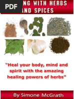 Healing With Herbs and Spices Heal Your Body, Mind and Spirit PDF