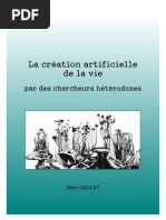 La Création Artificielle de La Vie Par Des Chercheurs Hétérodoxes PDF