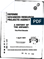 A History of The ARPANET The First Decade (Report) - Arlington, VA Bolt, Beranek & Newman Inc.. 1 April 1981.