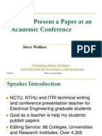 How To Present A Paper at An Academic Conference: Steve Wallace