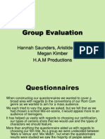 Group Evaluation: Hannah Saunders, Aristide Covi & Megan Kimber H.A.M Productions