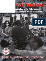 Eyewitness A Filmmaker's Memoir of The Chicano Movement by Jesus Salvador Trevino