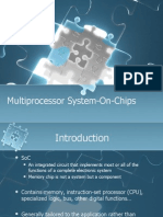 Multiprocessor System On Chips