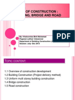 Types of Construction: Building, Bridge and Road