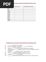 Write The Past Simple and Past Participle For These Verbs