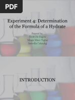 Experiment 4: Determination of The Formula of A Hydrate: Report By: Scott de Sagon Magic Marc Tiglao Isabella Catindig