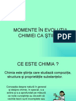 Momente in Evolutia Chimiei