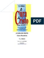 A Cura de Cristo, Como Recebê-La - T. L. Osborn