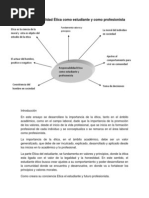 Mi Responsabilidad Ética Como Estudiante y Como Profesionista