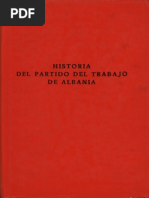 Historia Del Partido Del Trabajo de Albania (Segunda Edicion)