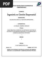 Caso Practico Diseño de Un Sistema de Gestión de Calidad de Una Empresa Dedicada A La Elaboración y Comercialización de Frituras