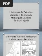 Historia Da Palestina Durante o Periodo Da Monarquia Dividida de Israel