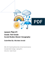 Lesson Plan #1: Grade: First Grade Social Studies Strand: Geography