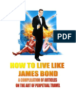 How To Live Like James Bond