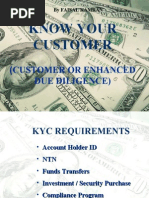 Know Your Customer: (Customer or Enhanced Due Diligence)