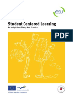 Student Centered Learning: An Insight Into Theory and Practice