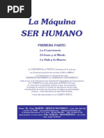 La Maquina Ser Humano