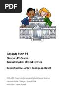 Lesson Plan #1: Grade: 4 Grade Social Studies Strand: Civics