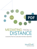 Guidelines Mediating From A Distance: Suggested Practice Guidelines For Family Mediators (2nd Edition)