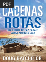 BATCHELOR, Doug - Cadenas Rotas PDF