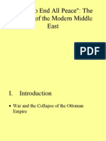 "Peace To End All Peace": The Making of The Modern Middle East